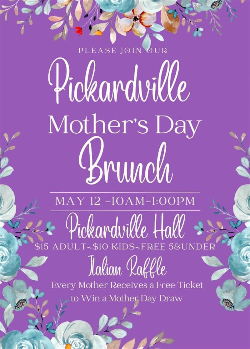 Pickardville Mother's Day Brunch